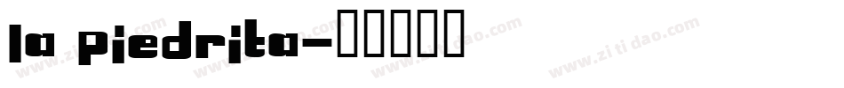 La Piedrita字体转换